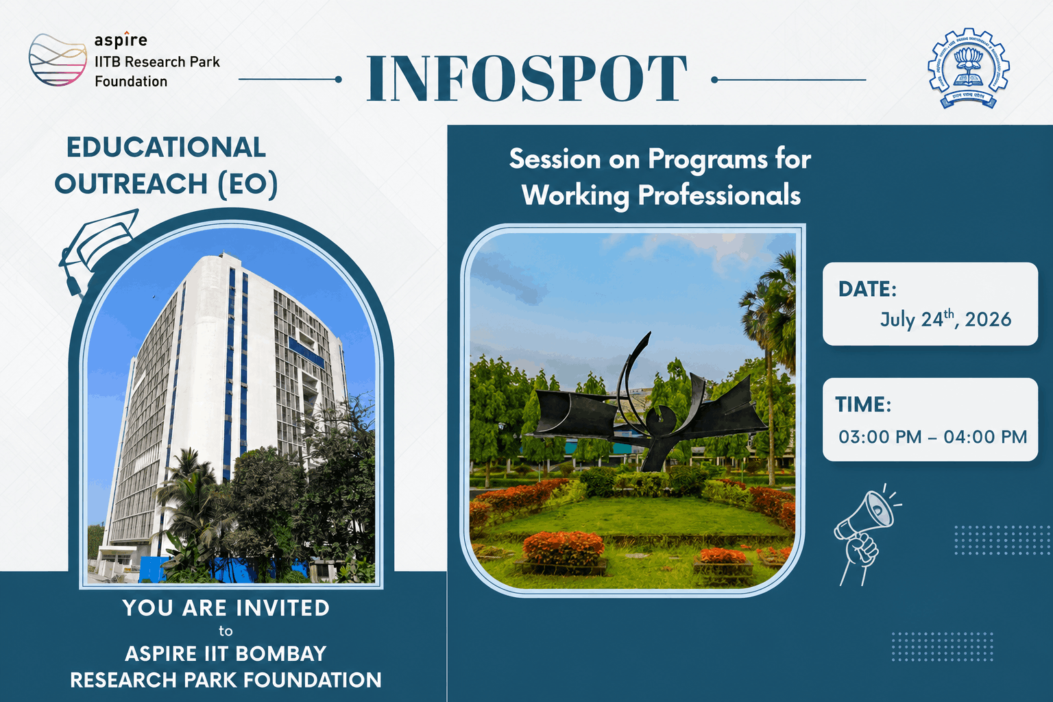 InfoSpot Session | 24 July | Education Outreach (EO), IIT Bombay